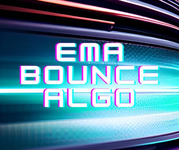 EMA Bounce Strategy Algo